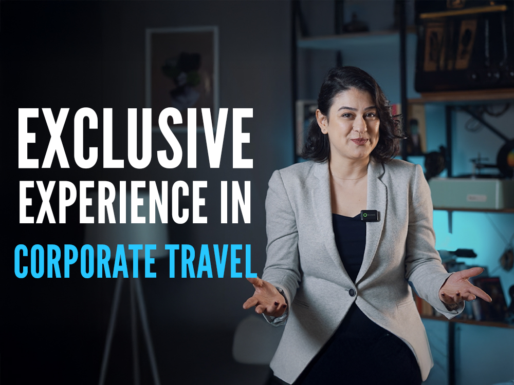 Exclusive Experience in Corporate Travel